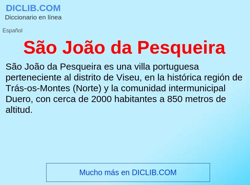 What is São João da Pesqueira - meaning and definition