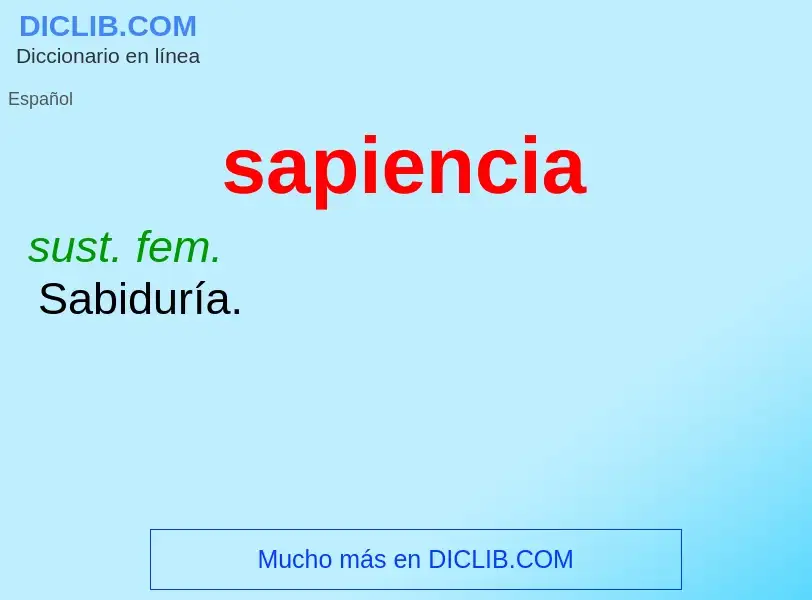 Was ist sapiencia - Definition