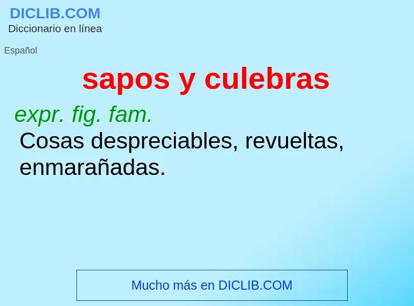 Was ist sapos y culebras - Definition