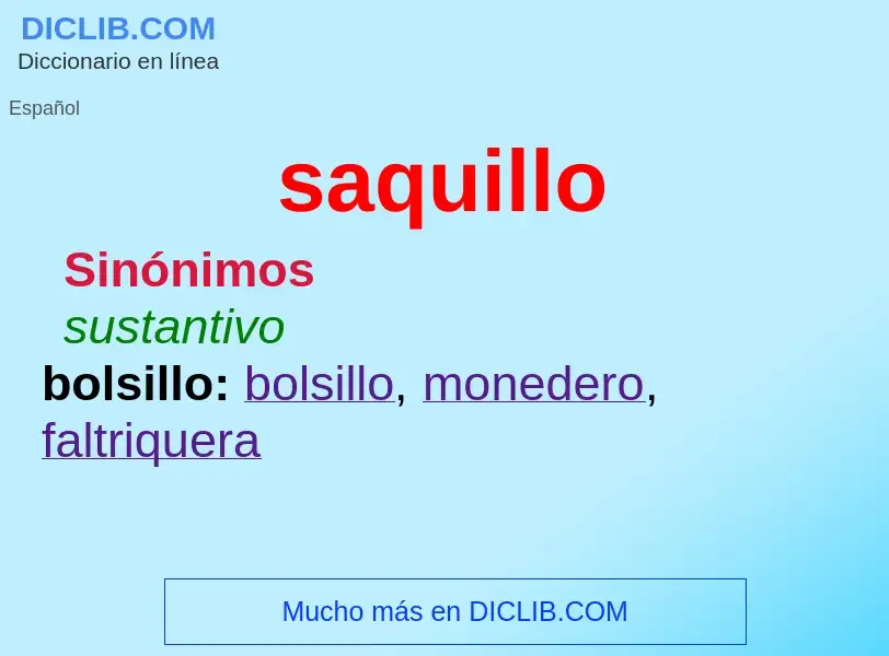 Was ist saquillo - Definition