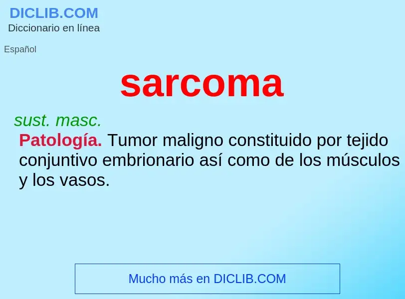 Что такое sarcoma - определение