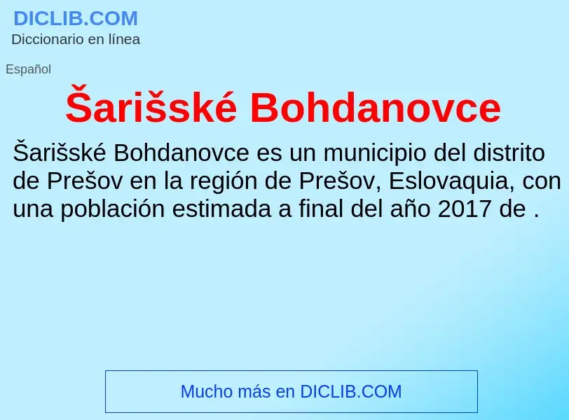 What is Šarišské Bohdanovce - meaning and definition