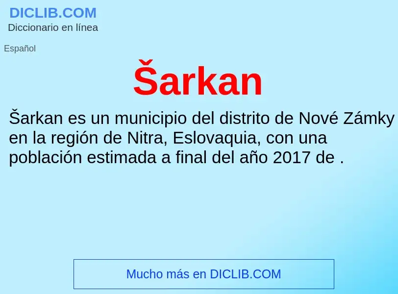 ¿Qué es Šarkan? - significado y definición