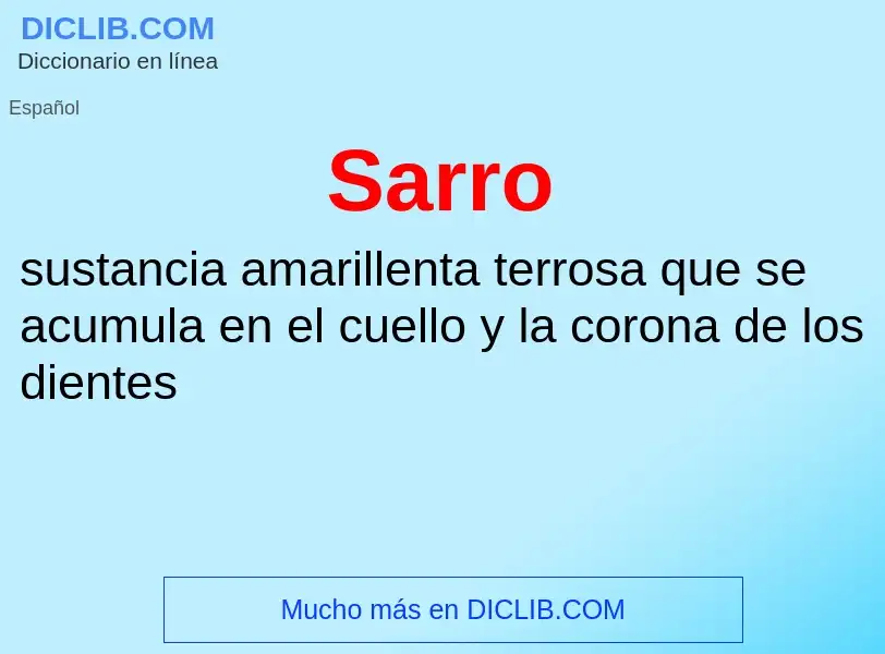 O que é Sarro - definição, significado, conceito