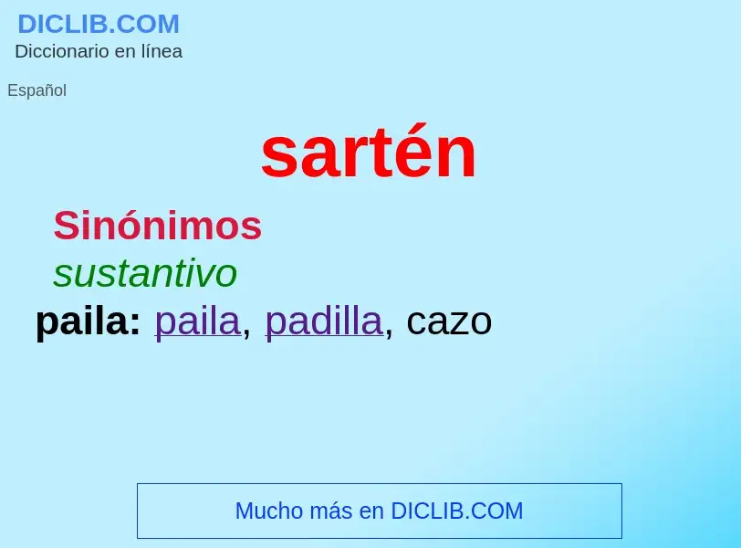 ¿Qué es sartén? - significado y definición