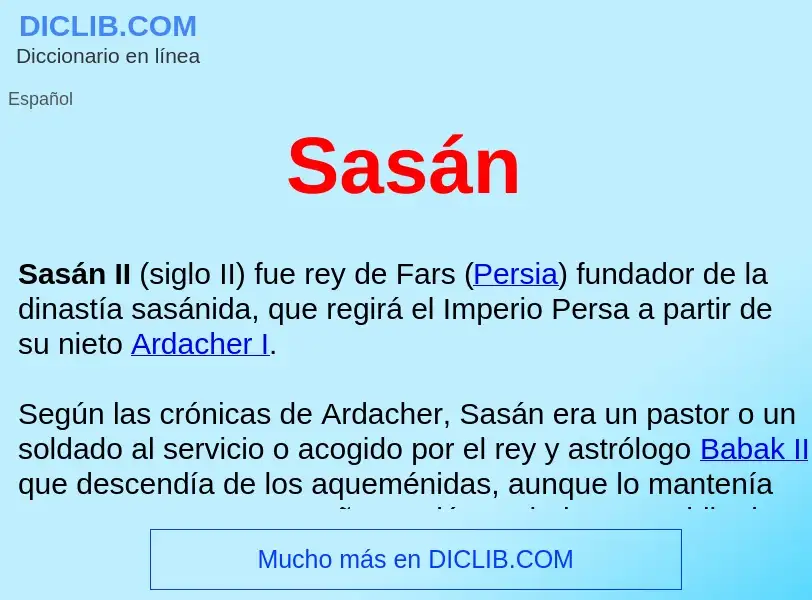 ¿Qué es Sasán ? - significado y definición