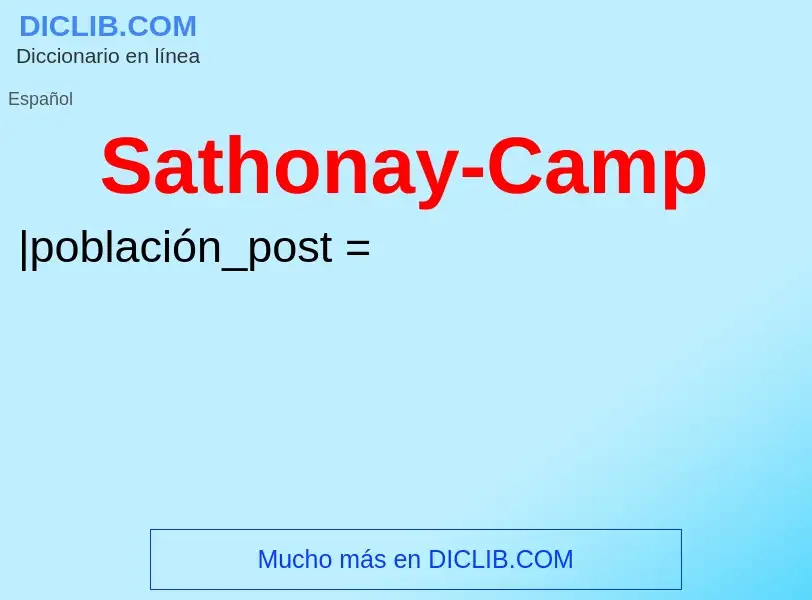 Che cos'è Sathonay-Camp - definizione