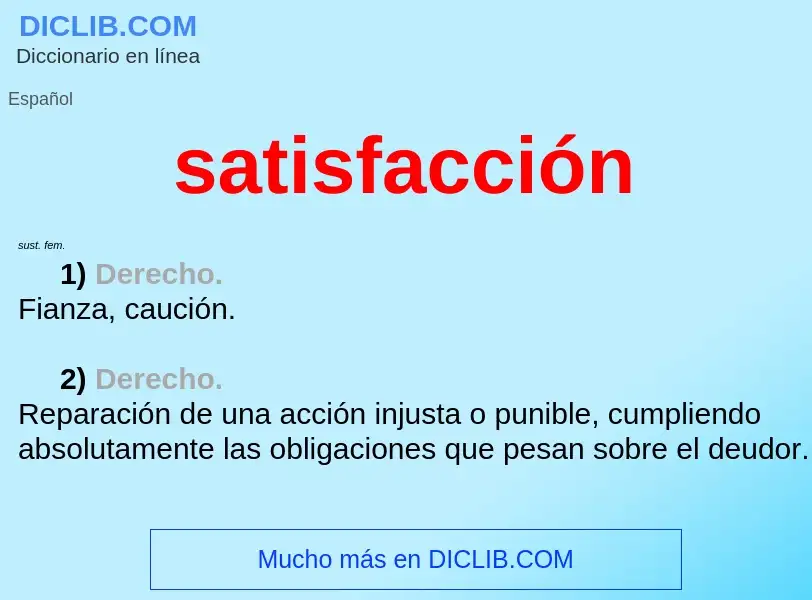 Wat is satisfacción - definition