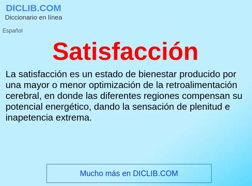 What is Satisfacción - definition