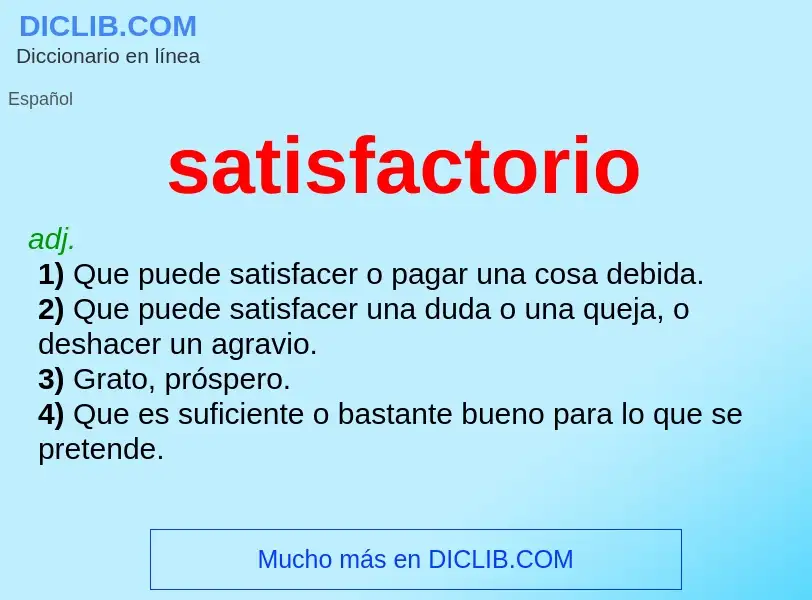 O que é satisfactorio - definição, significado, conceito