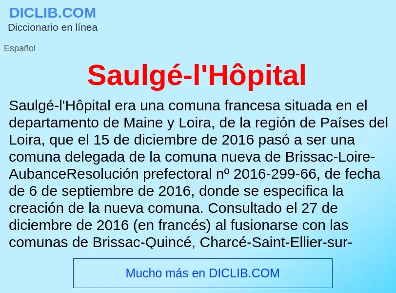 What is Saulgé-l'Hôpital - definition