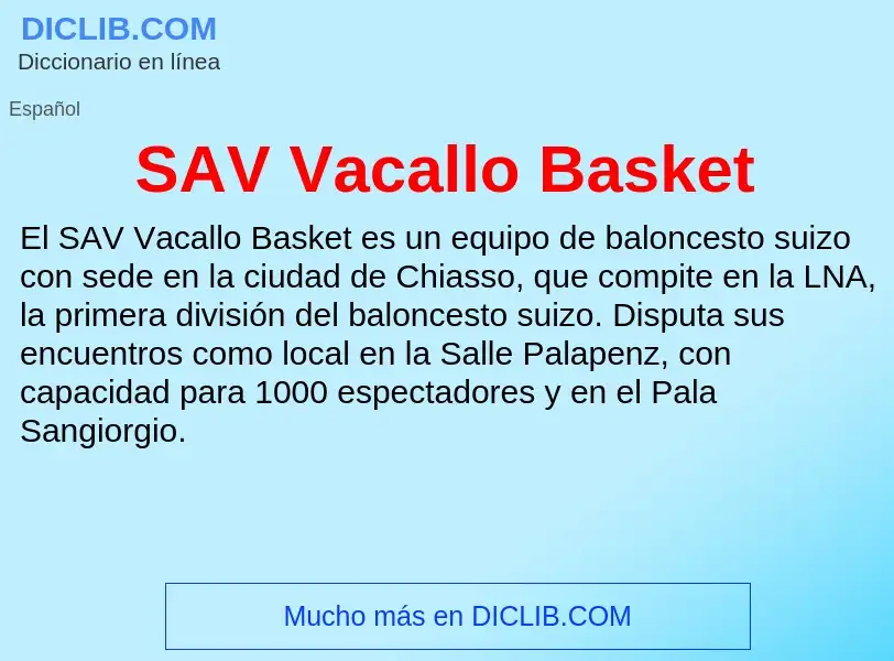 Τι είναι SAV Vacallo Basket - ορισμός