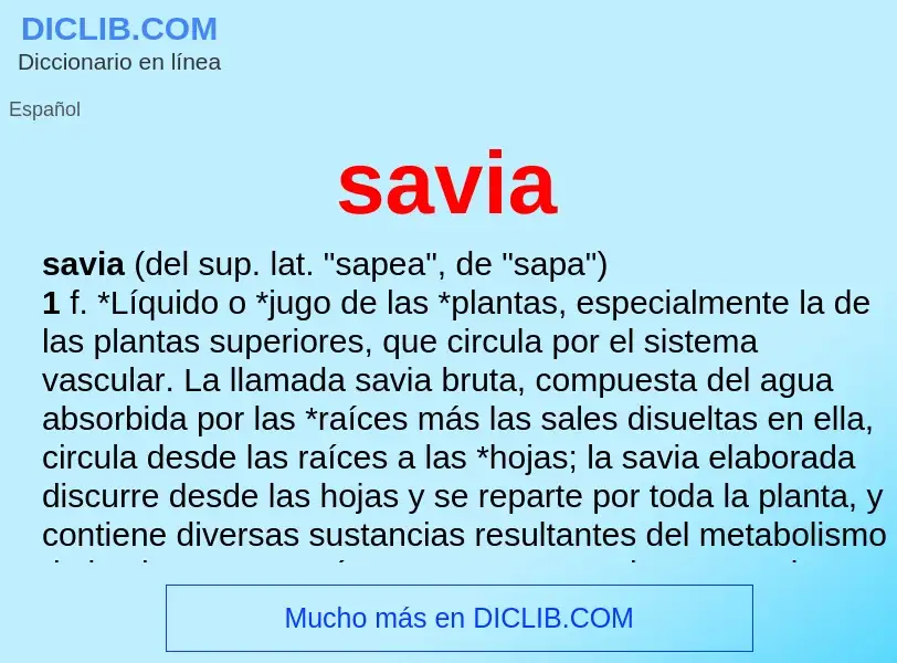 Was ist savia - Definition