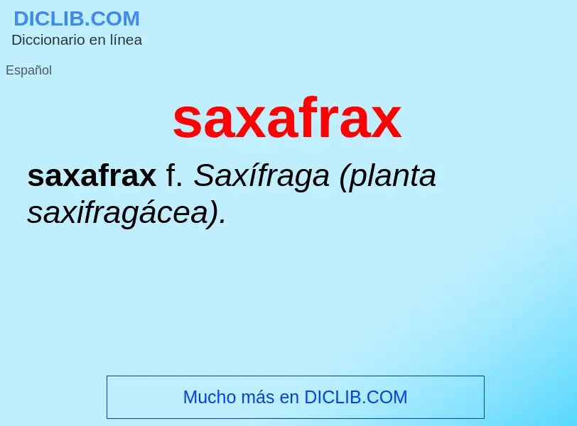 Что такое saxafrax - определение