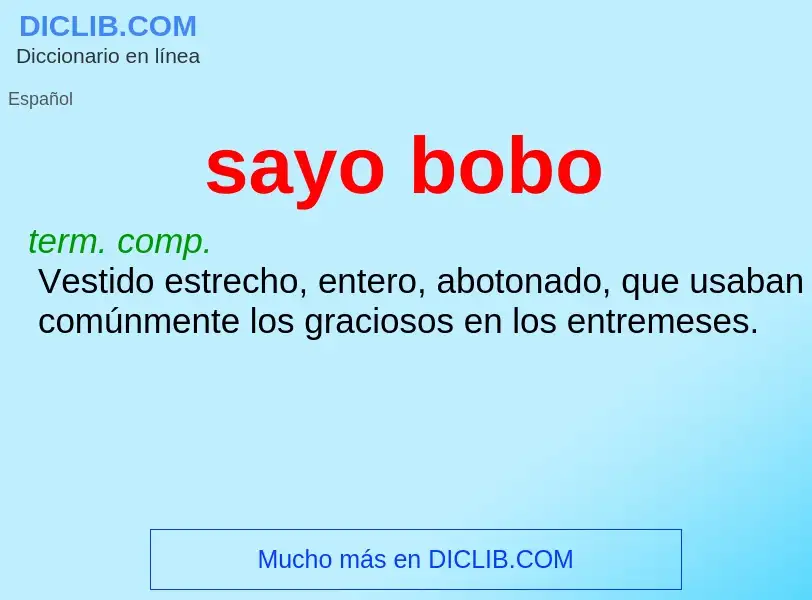 What is sayo bobo - definition