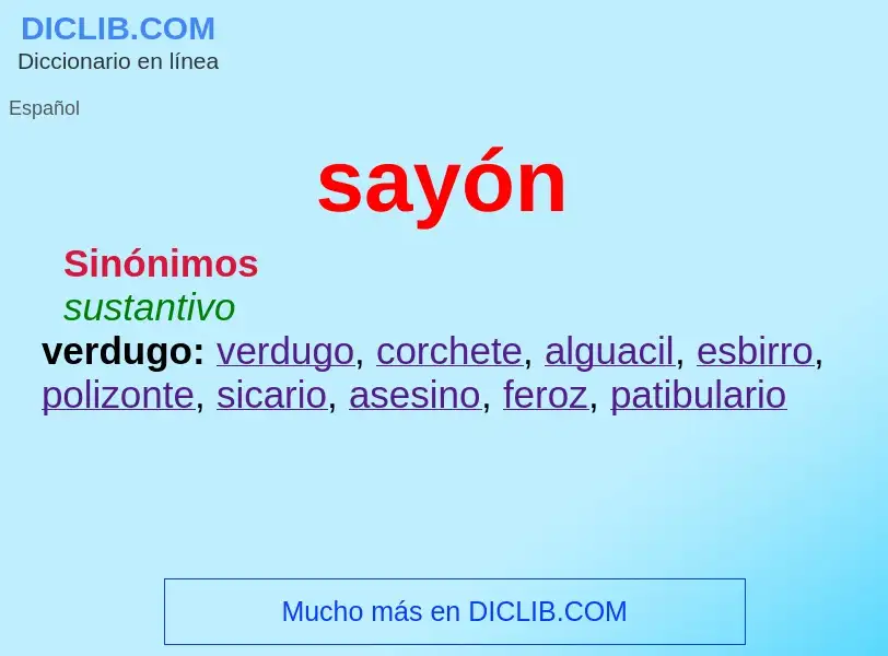 O que é sayón - definição, significado, conceito