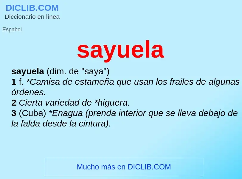 O que é sayuela - definição, significado, conceito