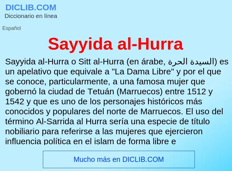 Qu'est-ce que Sayyida al-Hurra - définition