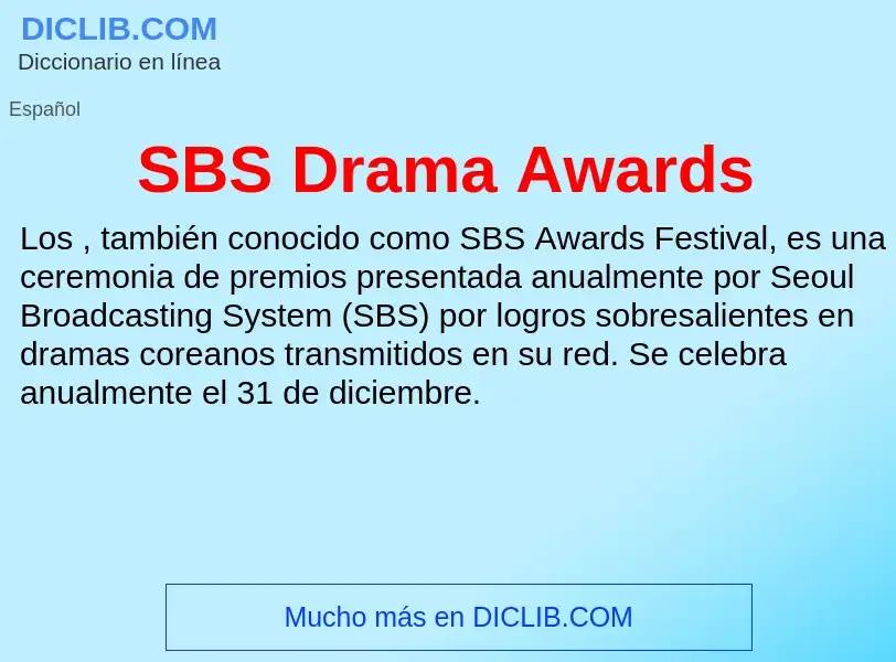 Τι είναι SBS Drama Awards - ορισμός