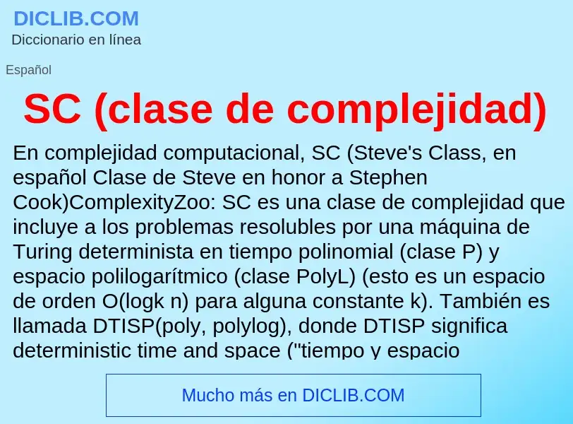 Τι είναι SC (clase de complejidad) - ορισμός