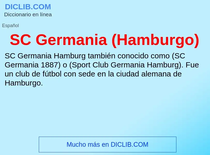 What is SC Germania (Hamburgo) - meaning and definition