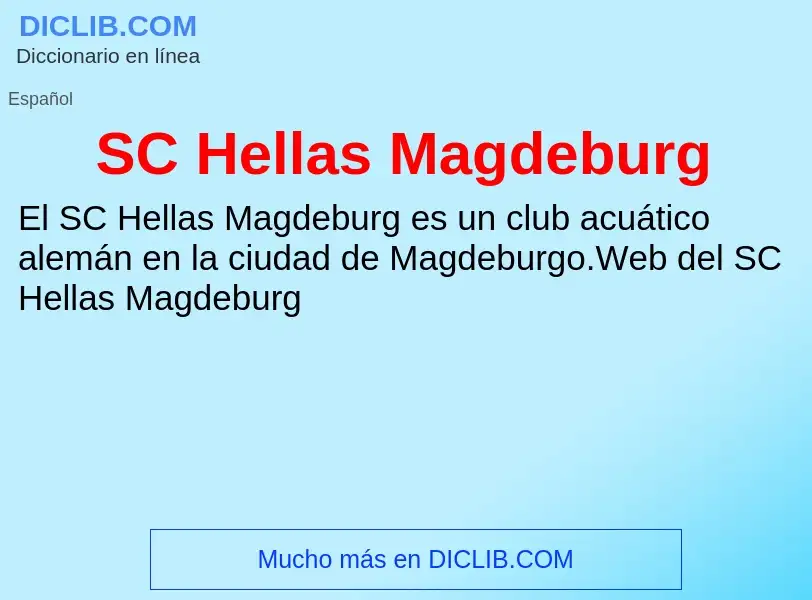 Τι είναι SC Hellas Magdeburg - ορισμός