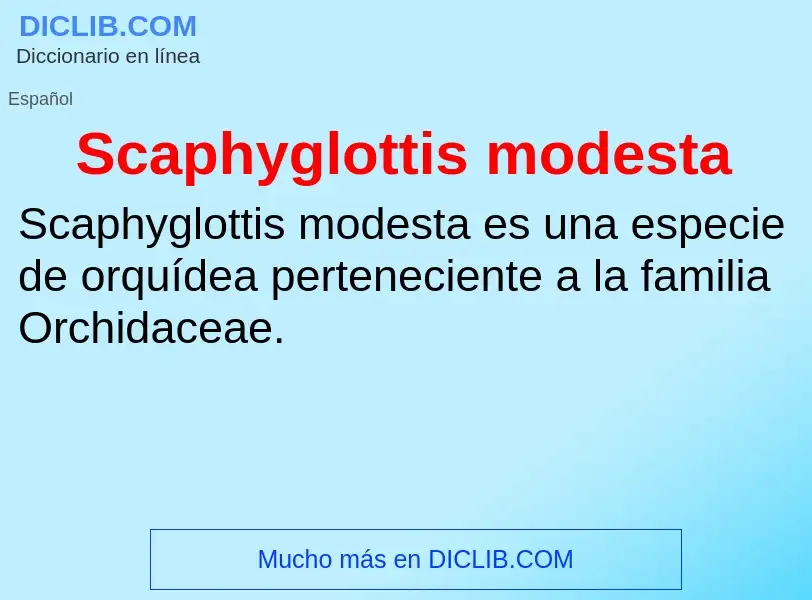 What is Scaphyglottis modesta - meaning and definition