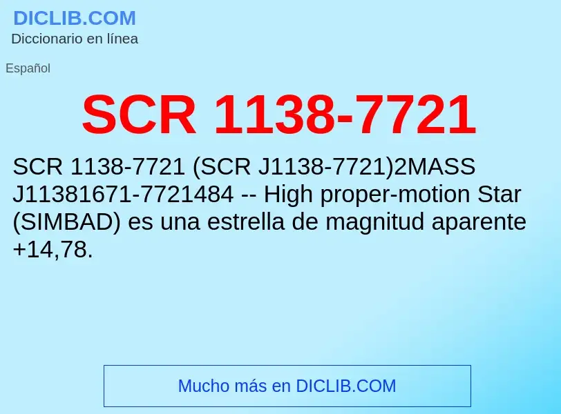 Что такое SCR 1138-7721 - определение