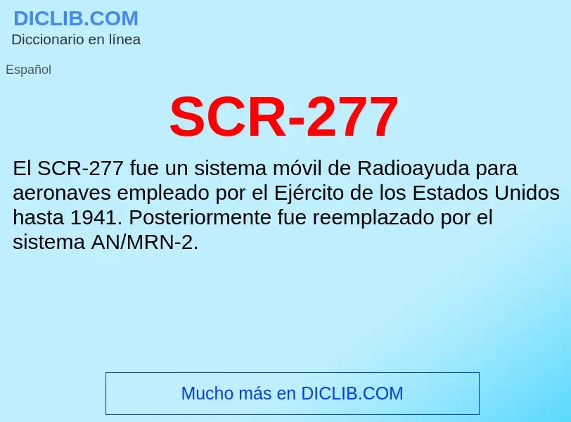 What is SCR-277 - meaning and definition