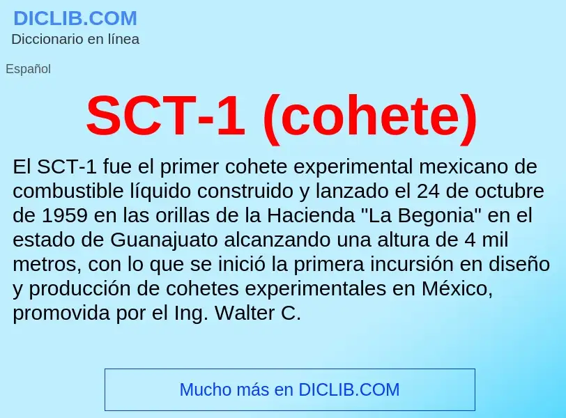 What is SCT-1 (cohete) - meaning and definition