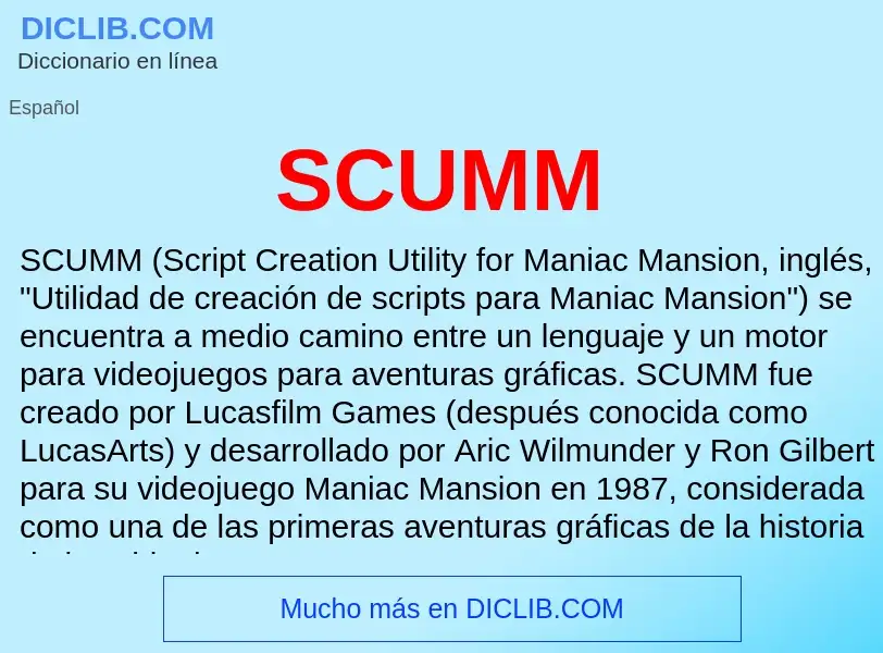 ¿Qué es SCUMM? - significado y definición