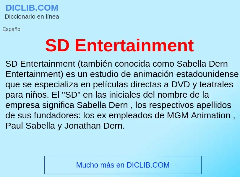 What is SD Entertainment - meaning and definition