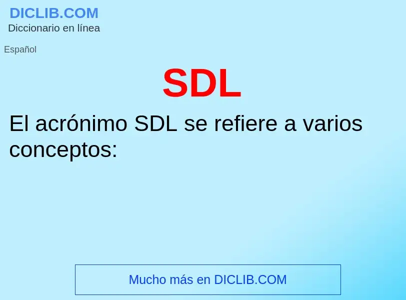 Что такое SDL - определение