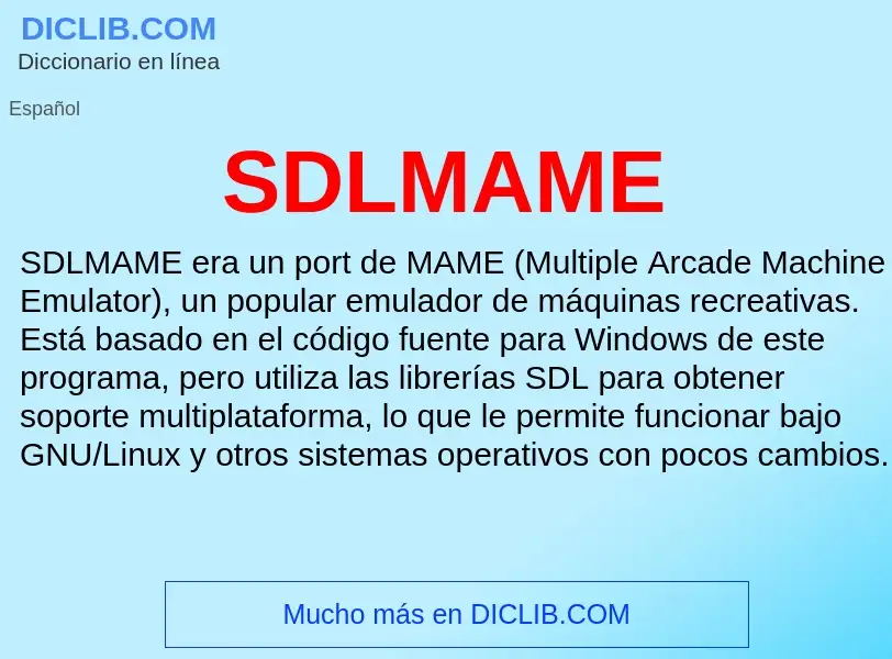 What is SDLMAME - meaning and definition