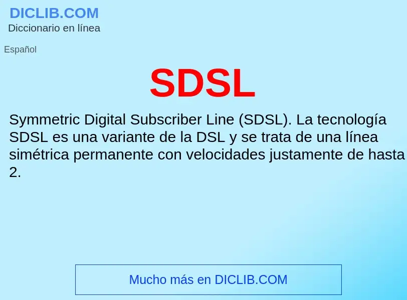 What is SDSL - meaning and definition