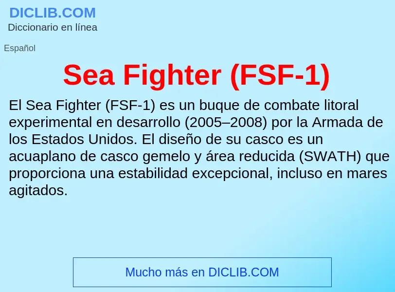 Wat is Sea Fighter (FSF-1) - definition