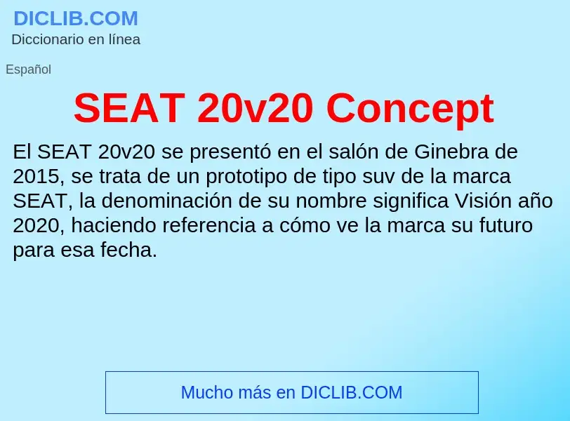 What is SEAT 20v20 Concept - meaning and definition