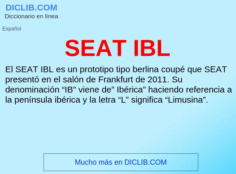 What is SEAT IBL - meaning and definition