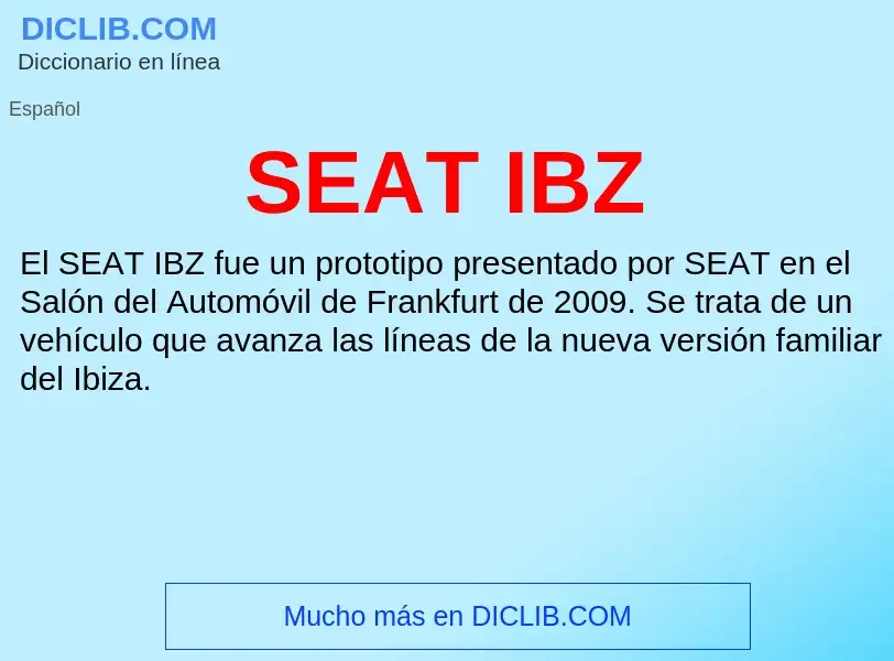 What is SEAT IBZ - meaning and definition