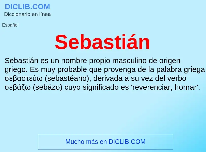 ¿Qué es Sebastián? - significado y definición