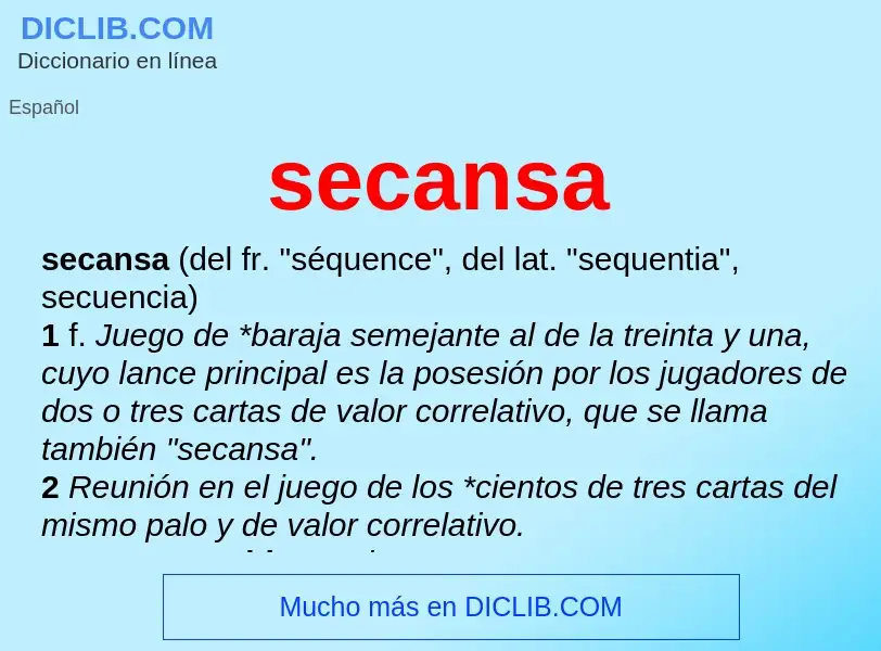 O que é secansa - definição, significado, conceito