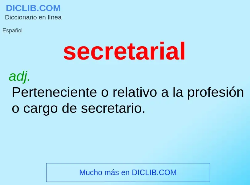 Что такое secretarial - определение