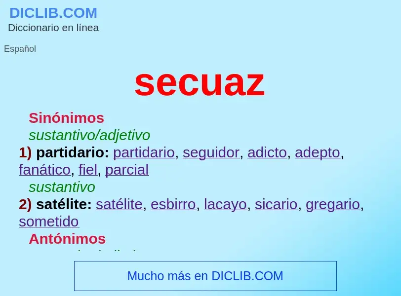 What is secuaz - definition