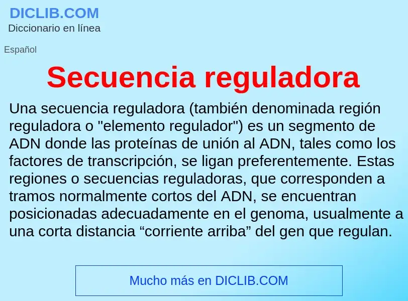 ¿Qué es Secuencia reguladora? - significado y definición