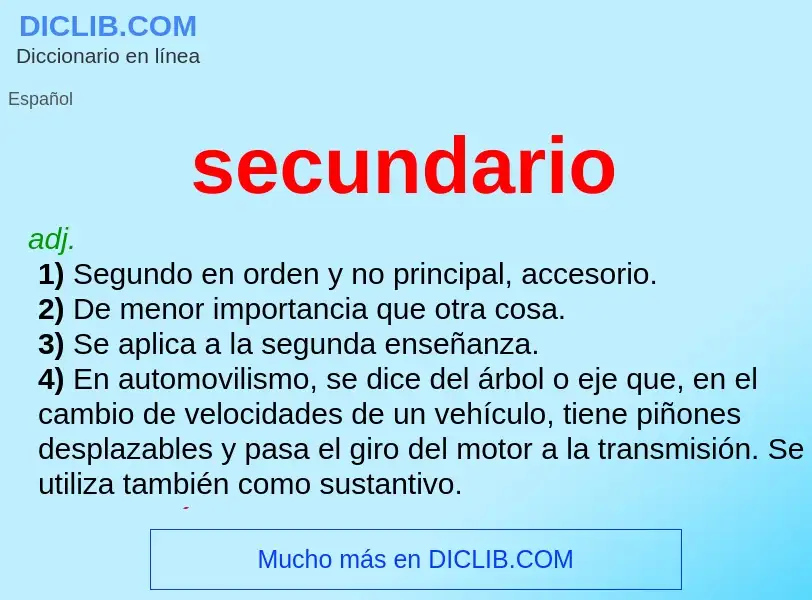 O que é secundario - definição, significado, conceito