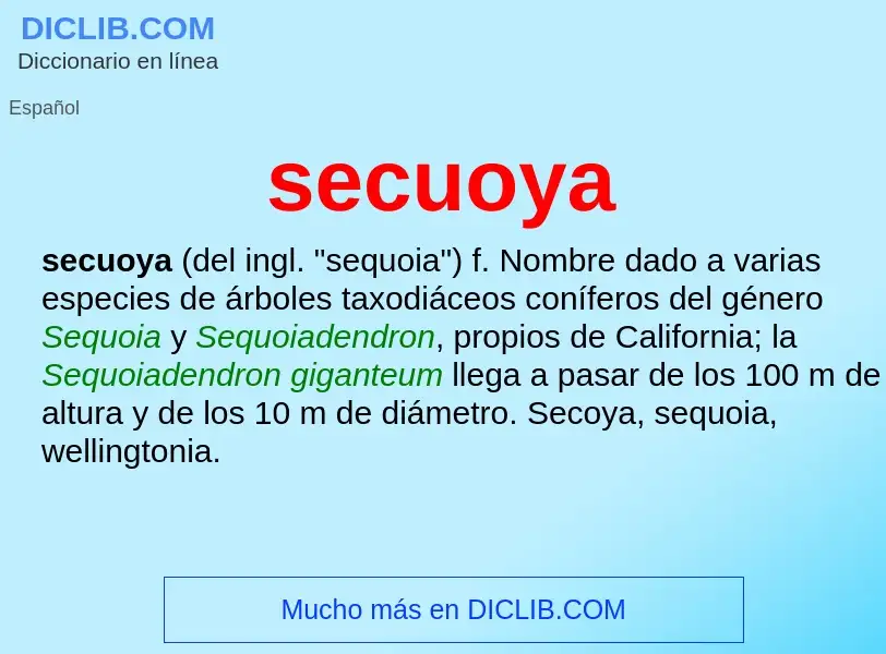 What is secuoya - definition