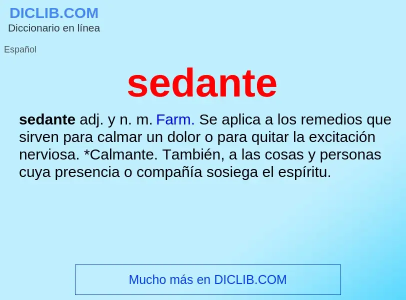 ¿Qué es sedante? - significado y definición