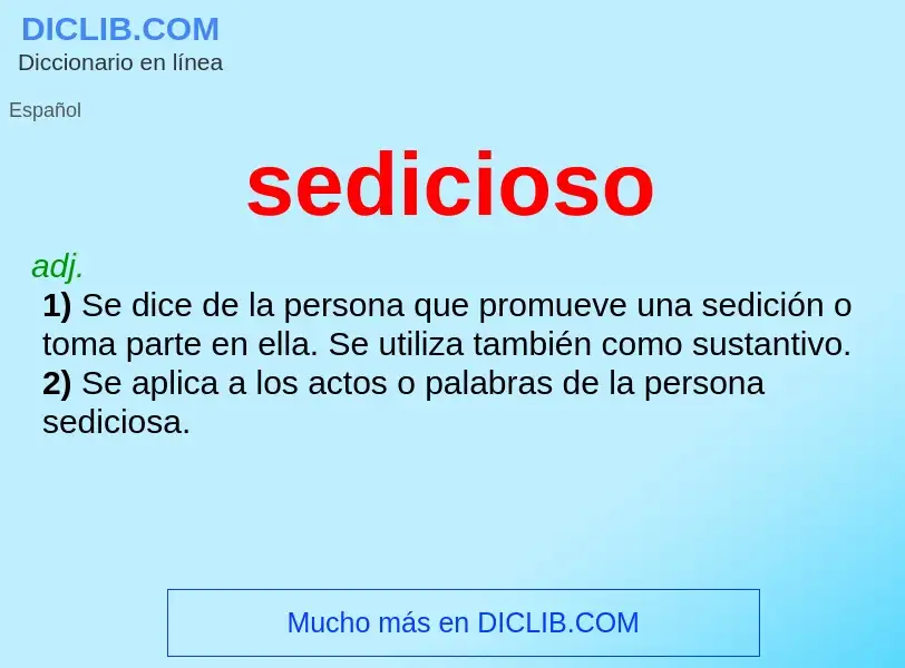 ¿Qué es sedicioso? - significado y definición