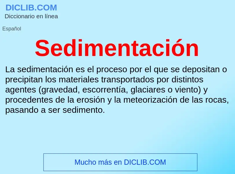 What is Sedimentación - meaning and definition