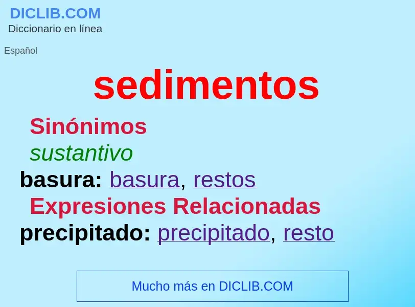 What is sedimentos - definition